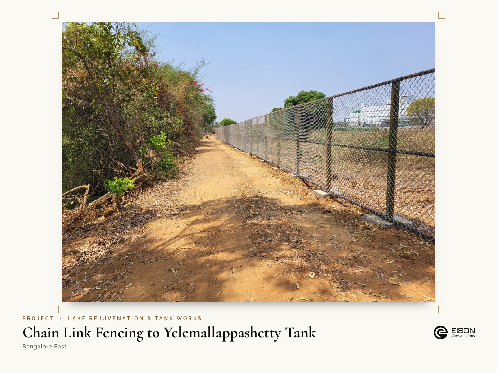 Chain Link Fencing to Yelemallappashetty Tank, Bangalore East: completed chain-link fence along the tank boundary